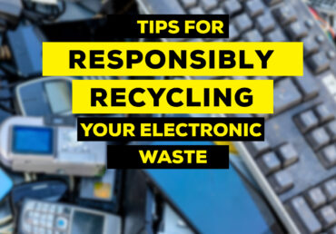 HOW? and WHY? We recycle e-waste responsibly